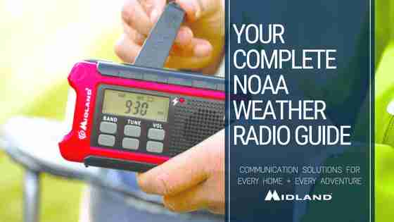Your Complete NOAA Weather Radio Guide