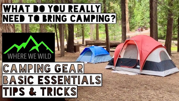 Camping 101 - Essential Tips For First-Time Campers